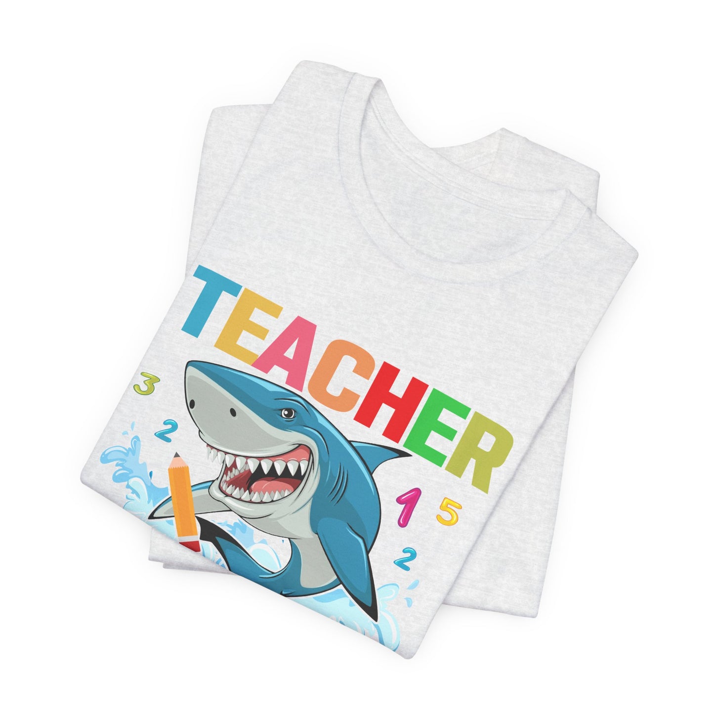 Teacher Shark - Unisex Jersey Short Sleeve Tee