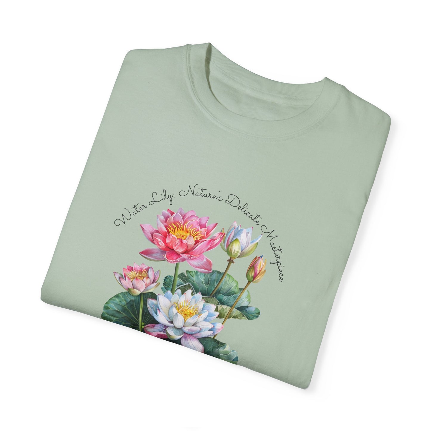 Happy Birthday, July, Water Lily - Unisex Garment-Dyed T-shirt - 10415