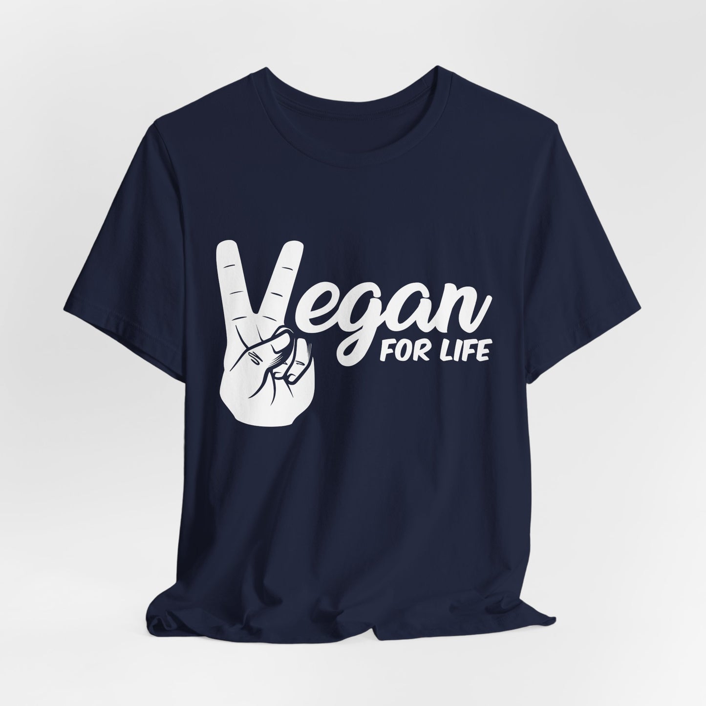 Vegan For Life - Unisex Jersey Short Sleeve Tee - 12381