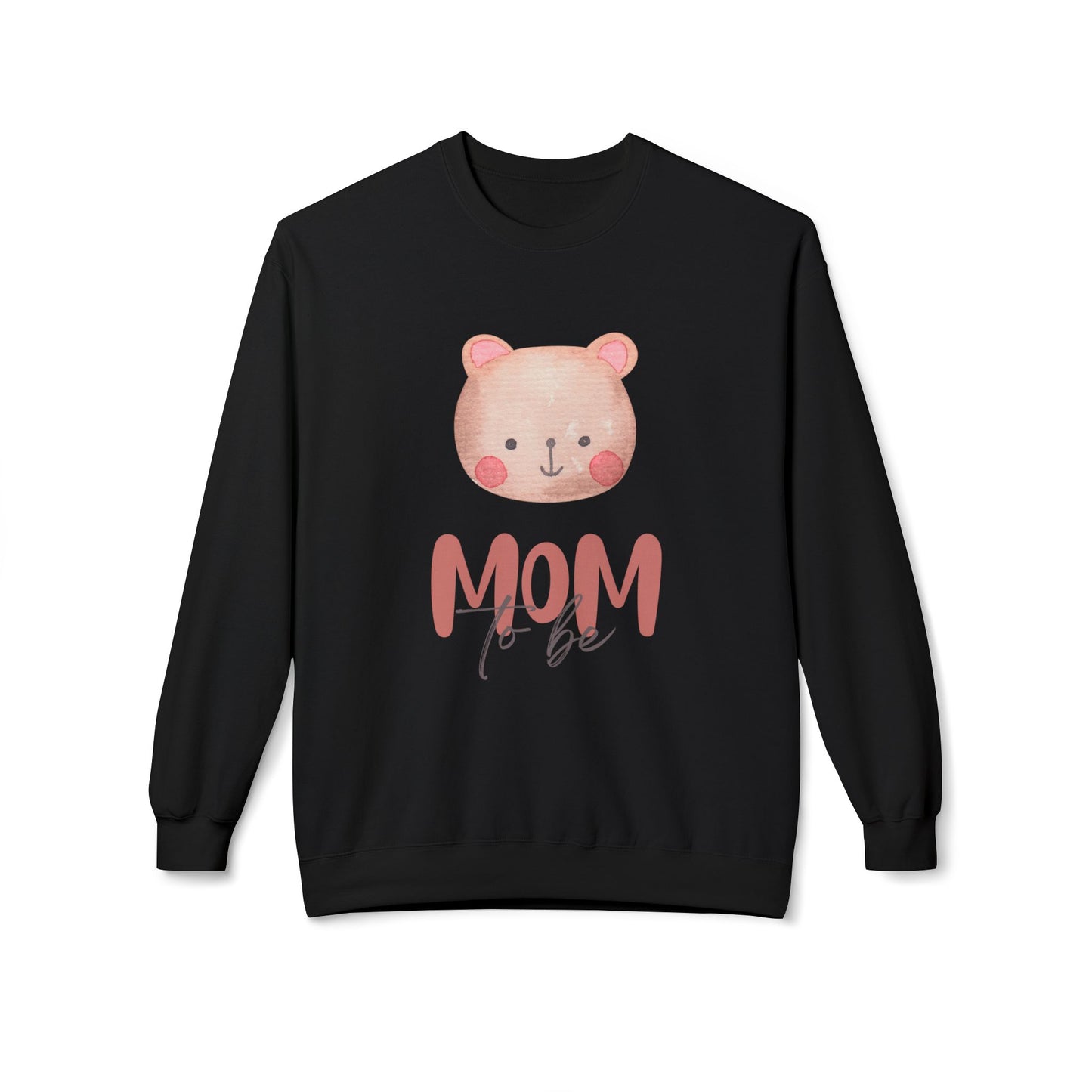 Mom To Be Bear Sweatshirt | Unisex Midweight Fleece Crewneck - 11840