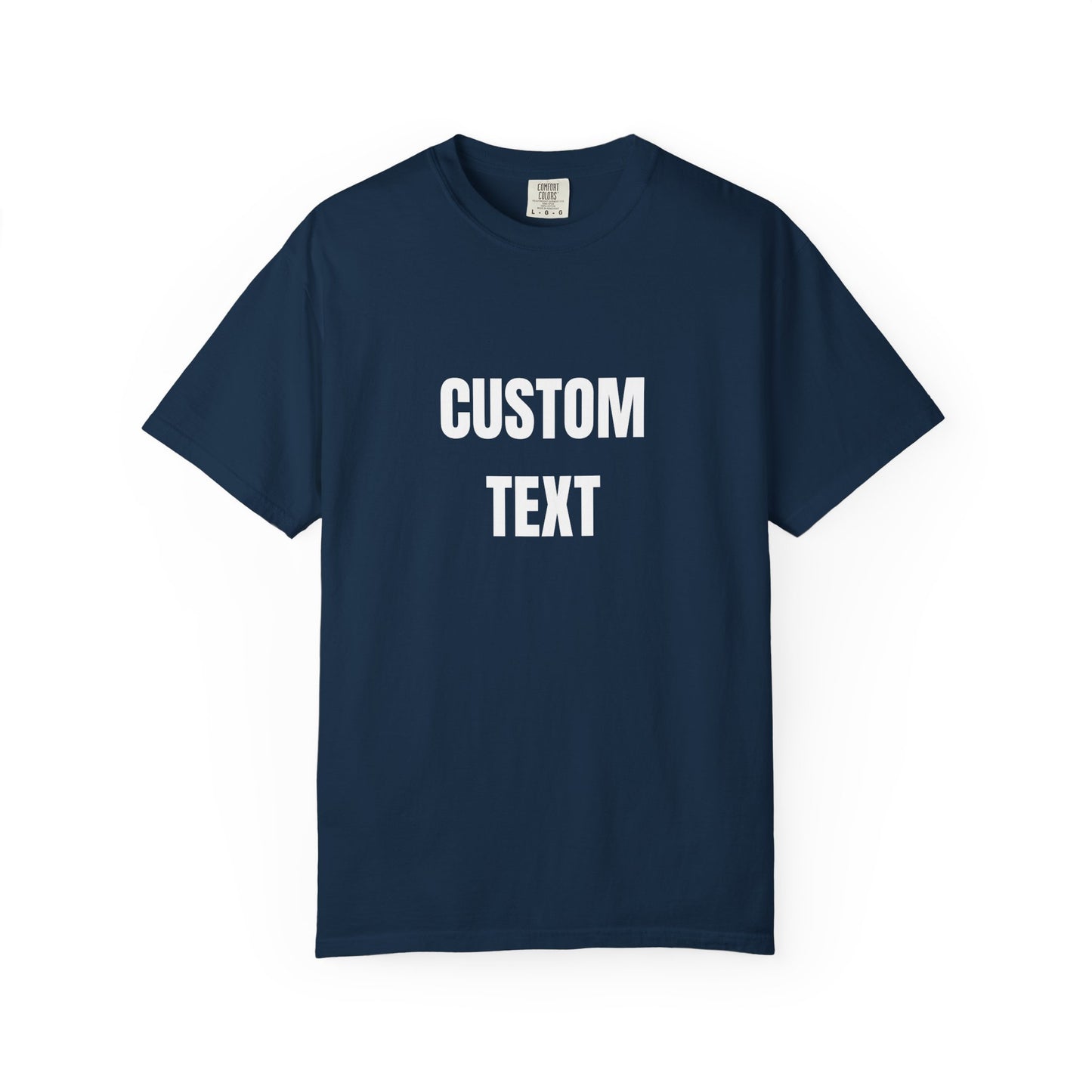 Custom Novelty T-Shirt – Unisex Garment-Dyed Cotton Tee - 14681