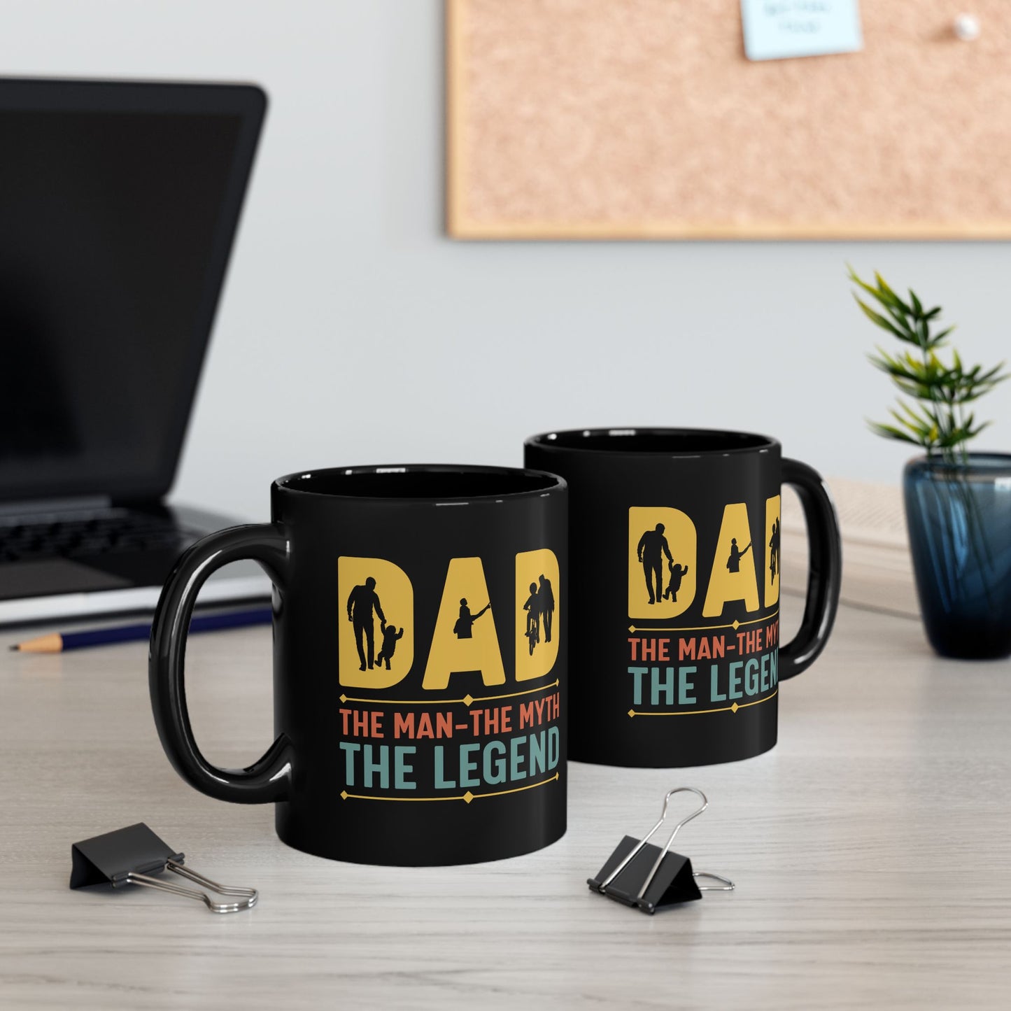 Dad, The Man, The Myth, The Legend - Black Mug (11oz, 15oz) - 12934