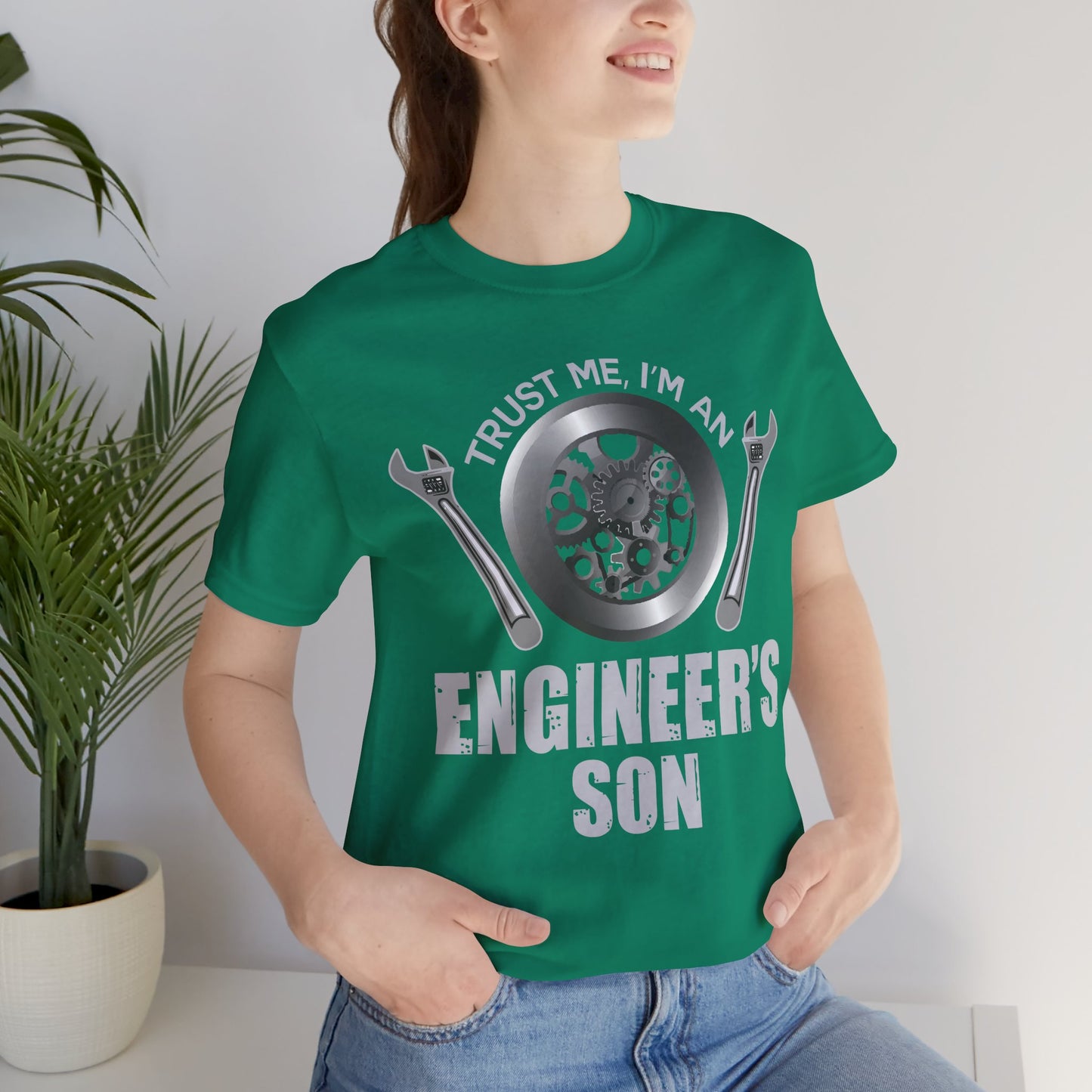 Trust Me, I'm Engineer's Son - Unisex Jersey Short Sleeve Tee - 13586