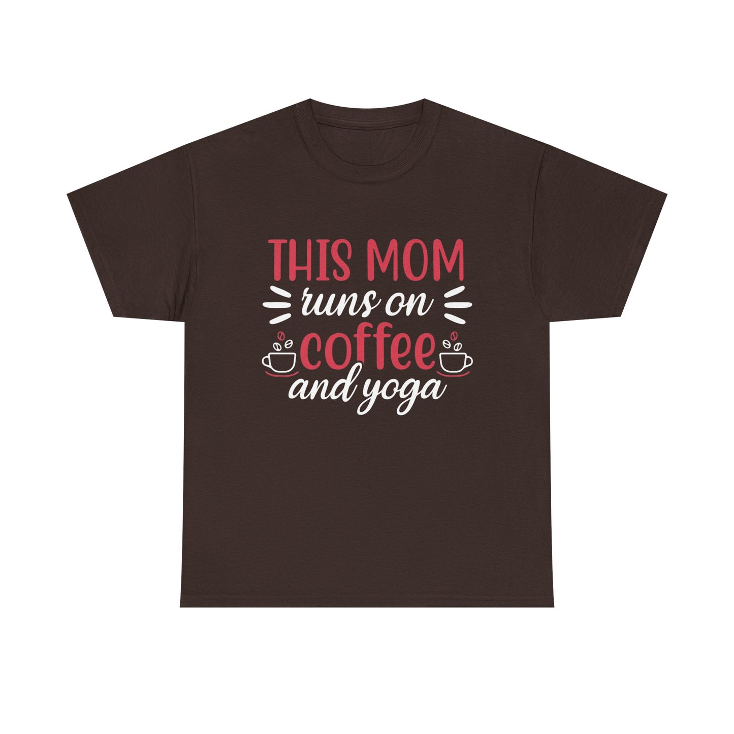 This Mom Runs on Coffee and Yoga T-Shirt – Funny Mother’s Day Gift Tee - 14881