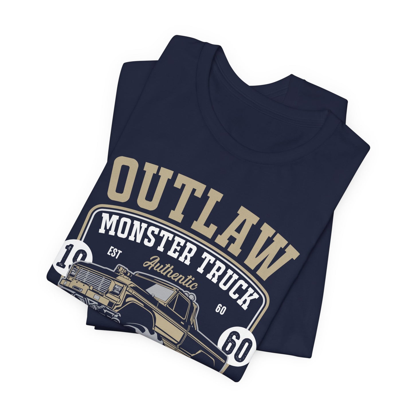 Outlaw, Monster Truck, 1960, That's How I Roll - Unisex Jersey Short Sleeve Tee - 12578