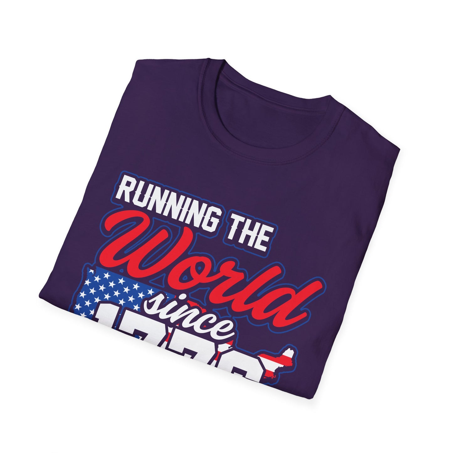 Running the World Since 1776 Unisex T-Shirt | Patriotic Tee, Independence Day Shirt, USA Pride Apparel, American History T-Shirt - 13599