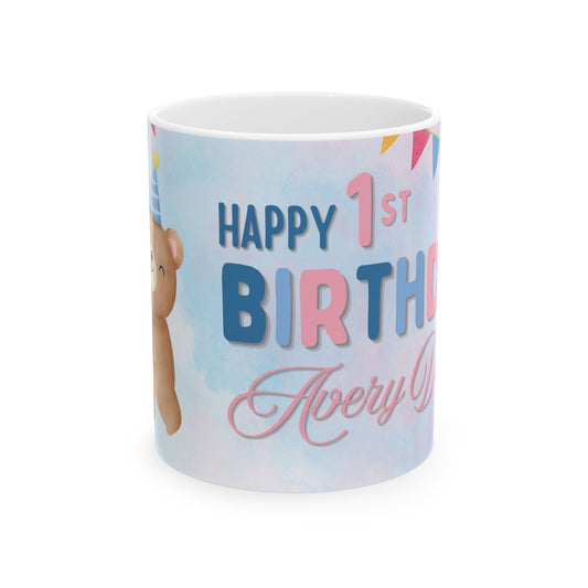 Happy Birthday Ceramic Mug, Customizable Gift, Party Favor, 1st Birthday Keepsake, Cute Bear Design - 13956