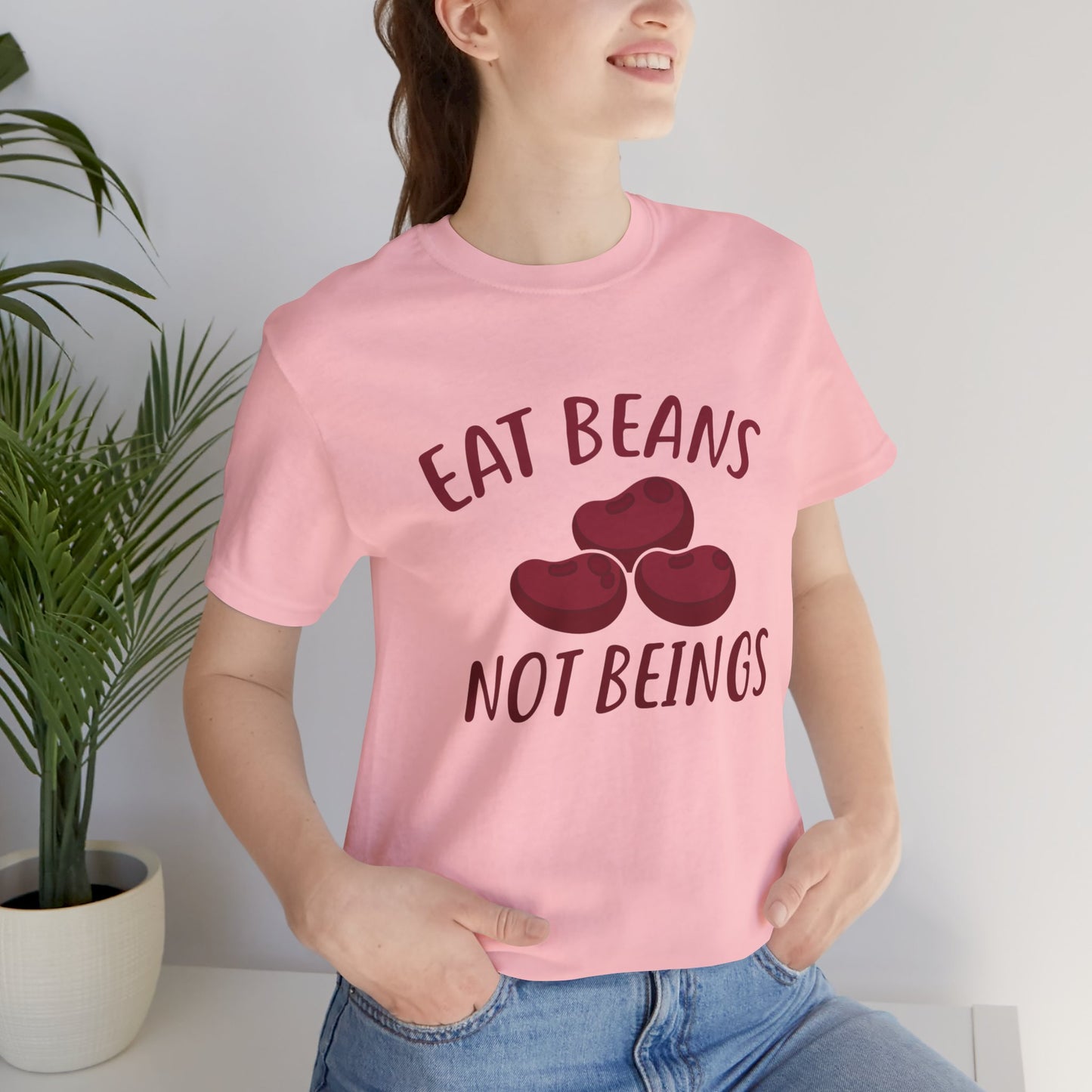 Vegan: Eat Beans Not Beings - Unisex Jersey Short Sleeve Tee