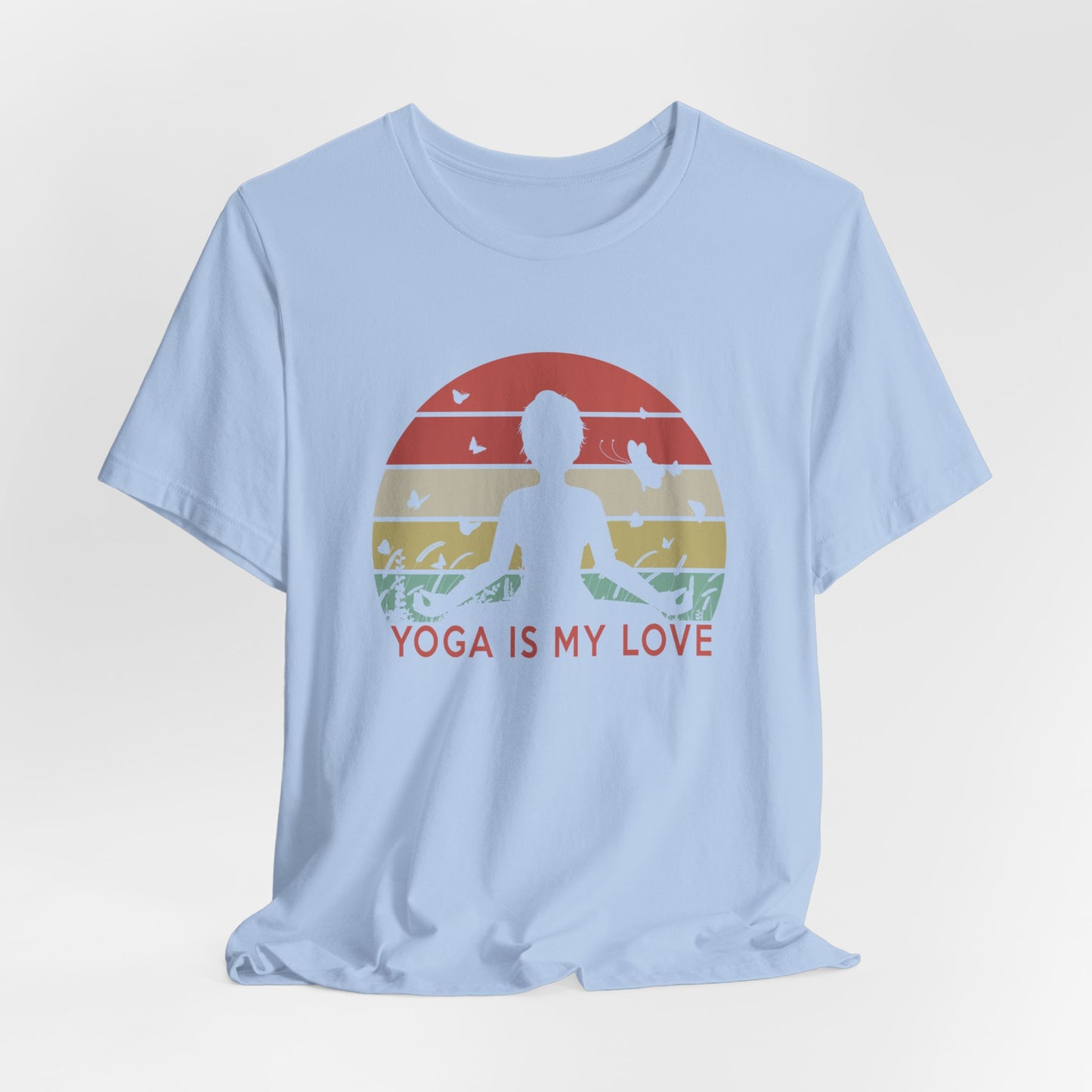 Yoga Is My Love - Unisex Jersey Short Sleeve Tee