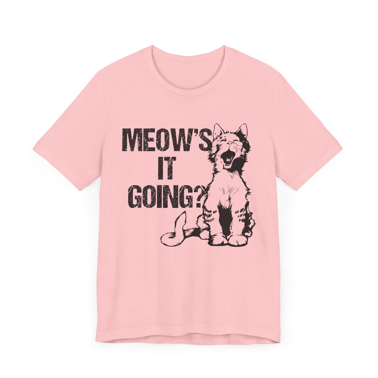 Meow's It Going? - Unisex Jersey Short Sleeve Tee