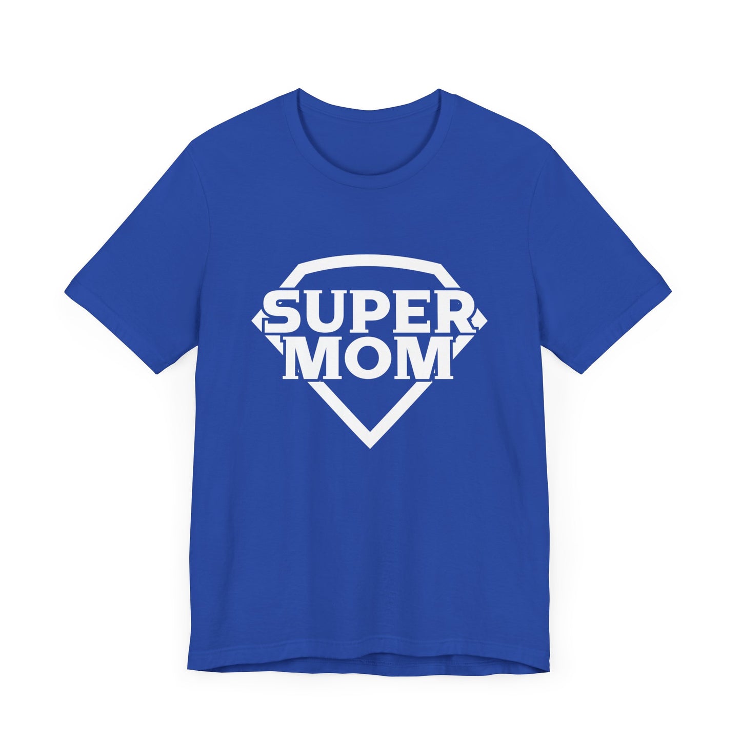 Super Mom - Unisex Jersey Short Sleeve Tee