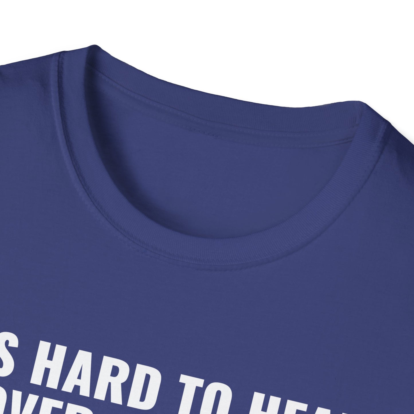 "It's Hard to Hear Over All This - Freedom" Unisex T-Shirt, Casual Graphic Tee, Gift for Veterans, Patriotic Apparel, Everyday Wear, Fourth of July - 13657