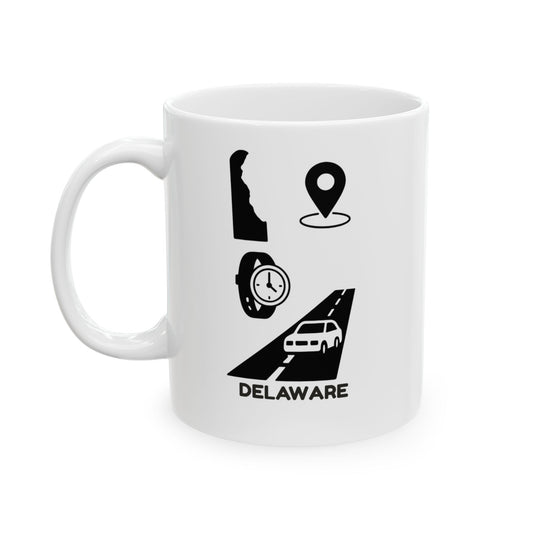 In Delaware, we measure distance in minutes, not miles." Commuter Ceramic Mug - 14181