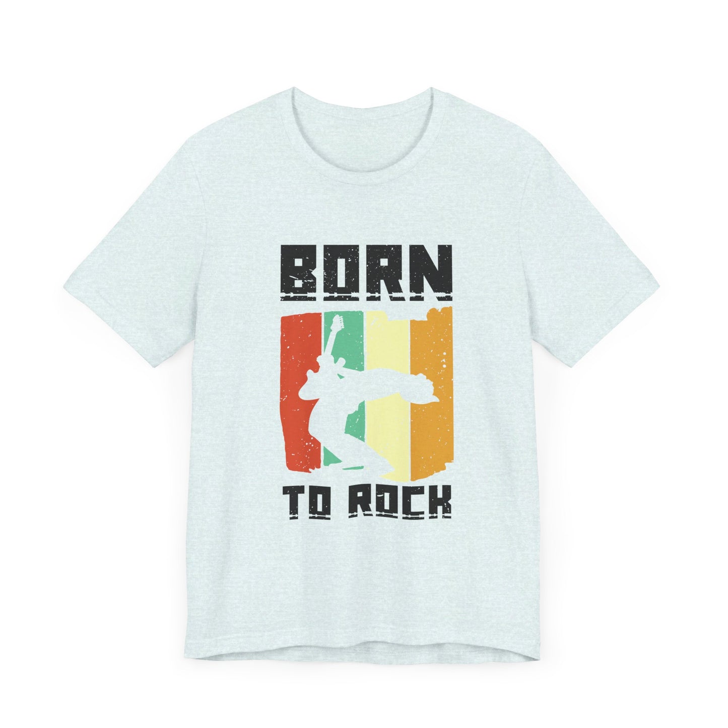 Born To Rock - Unisex Jersey Short Sleeve Tee