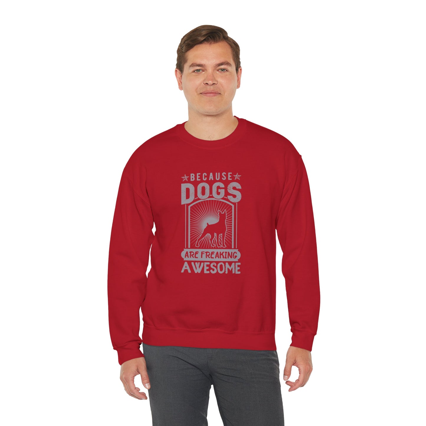 Because Dogs Are Freaking Awesome - Unisex Heavy Blend™ Crewneck Sweatshirt