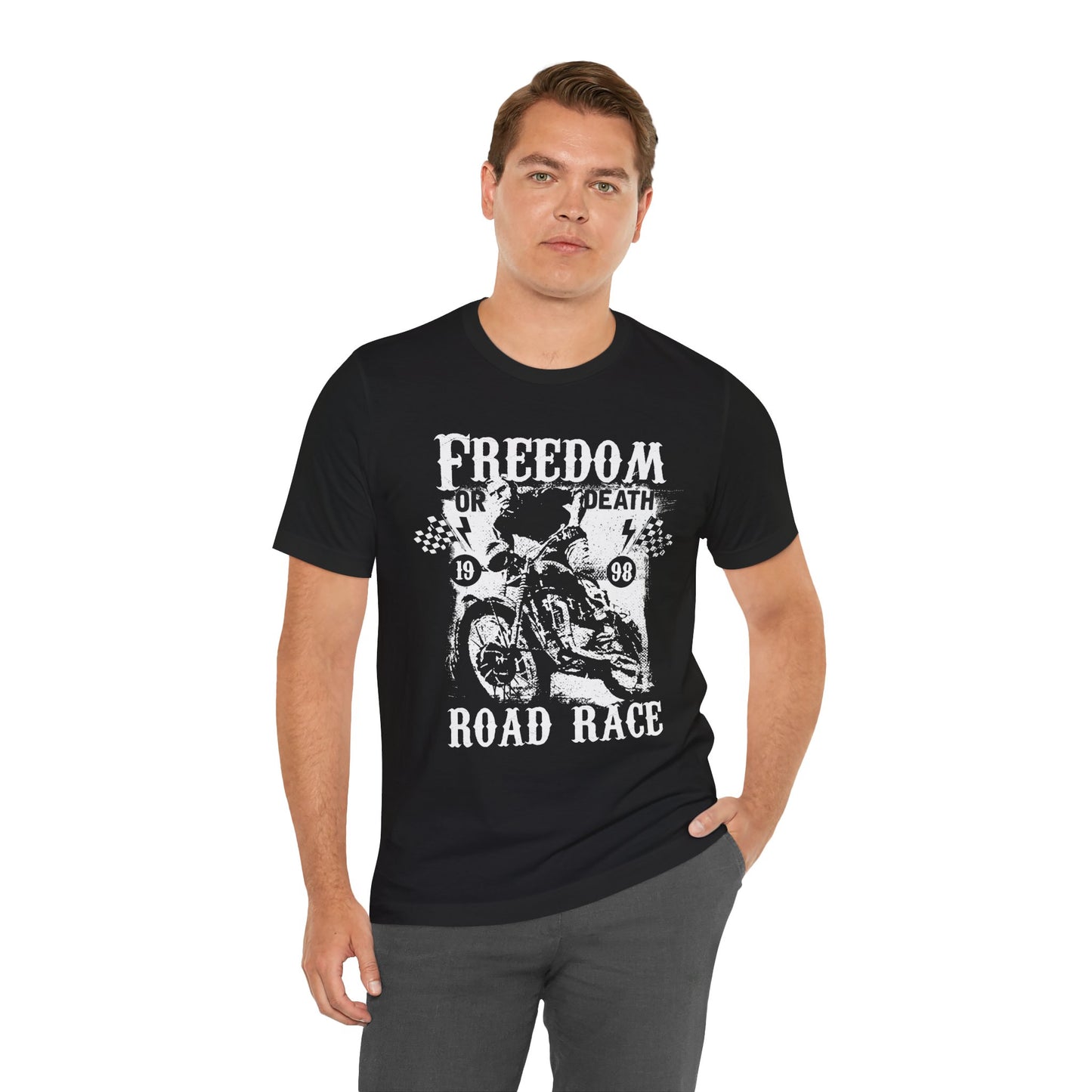 Freedom or Death,  Road Race - Unisex Jersey Short Sleeve Tee - 13405