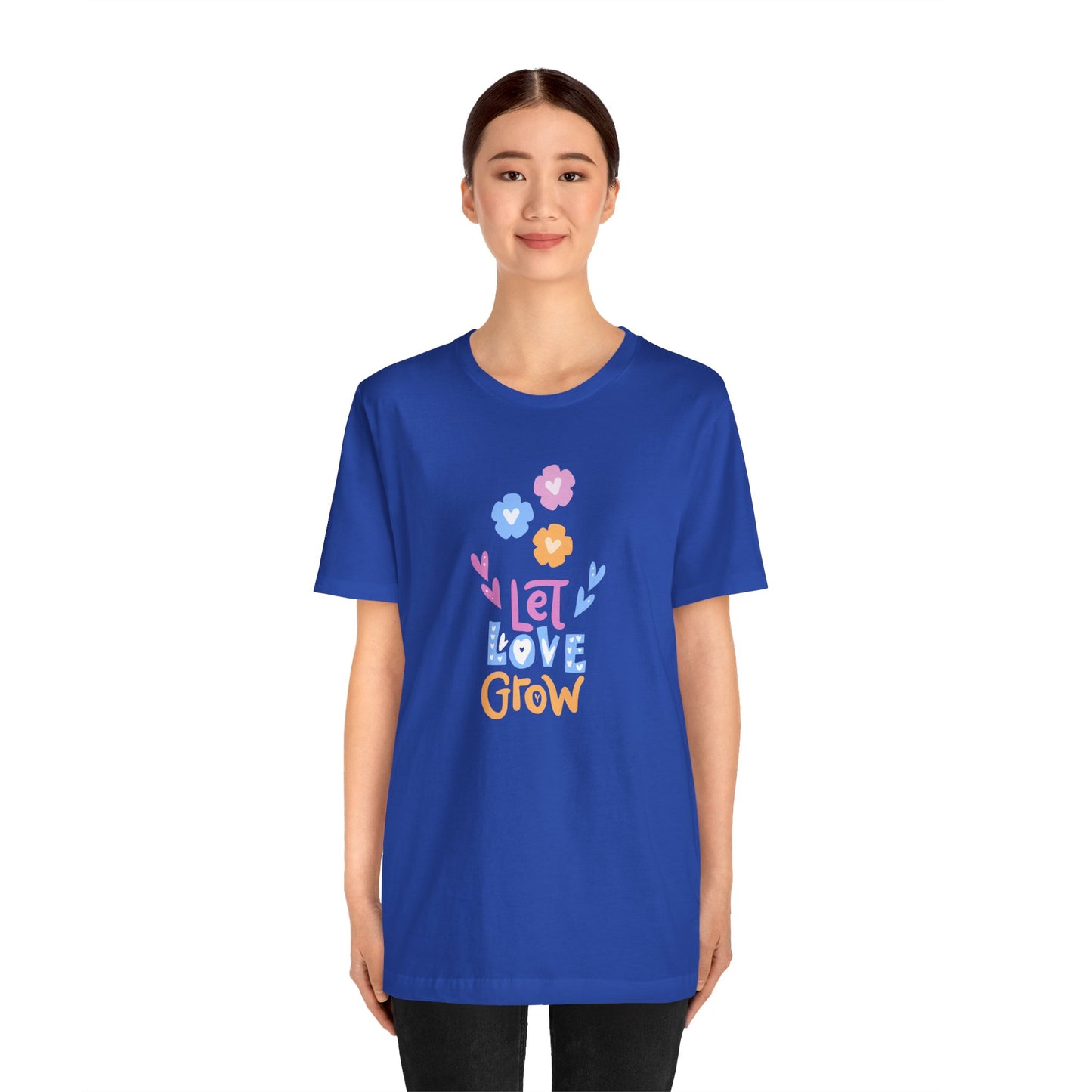 Let Love Grow - Unisex Jersey Short Sleeve Tee - 11402
