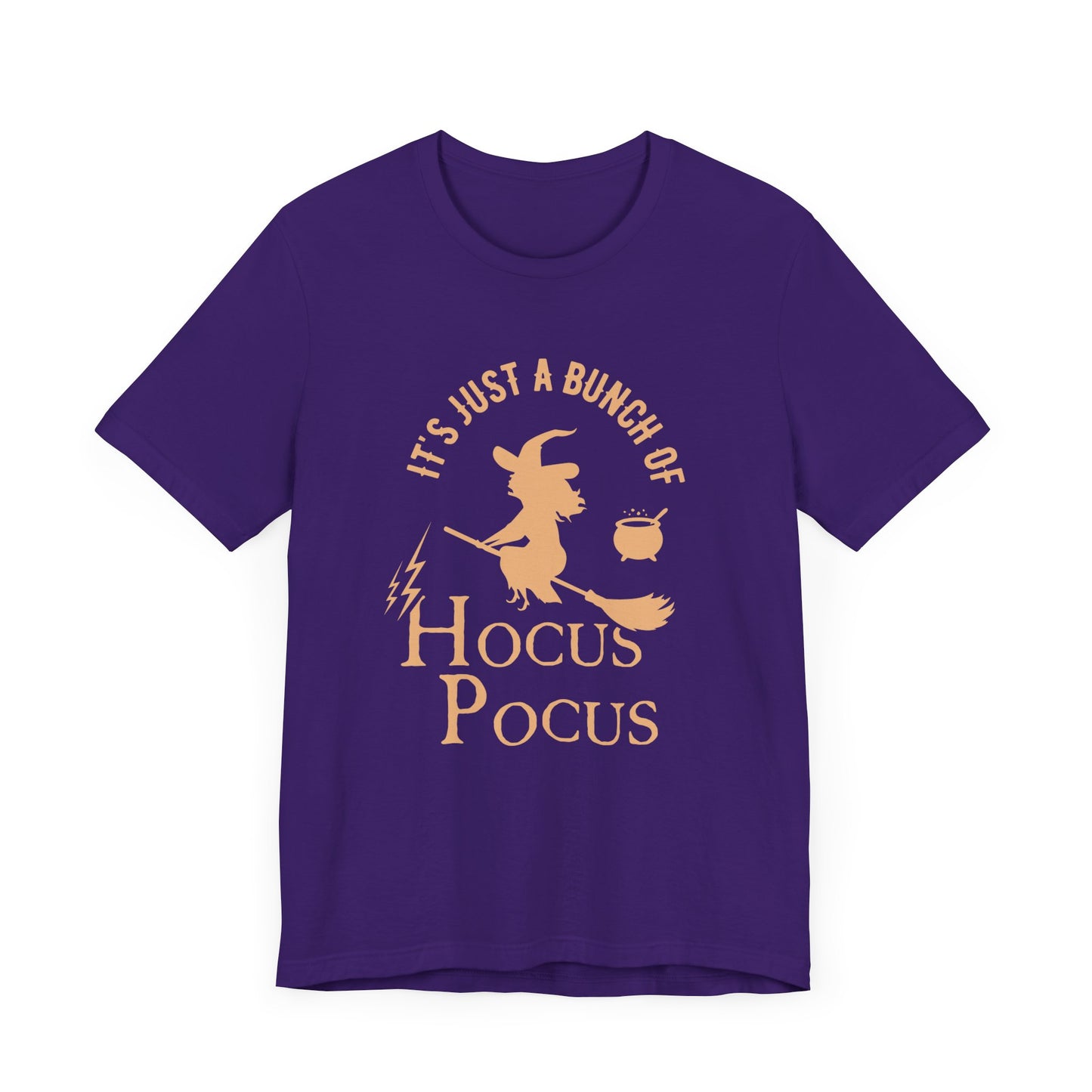 Halloween: It's Just A Bunch Of Hocus Focus - Unisex Jersey Short Sleeve Tee