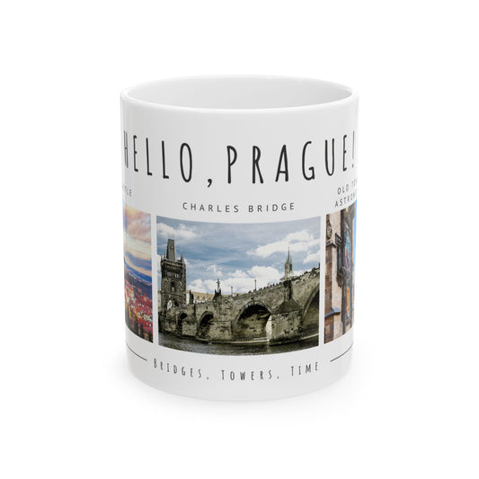 Hello Prague Ceramic Mug - 11oz & 15oz Travel Souvenir, Perfect Gift for Travelers - 12090