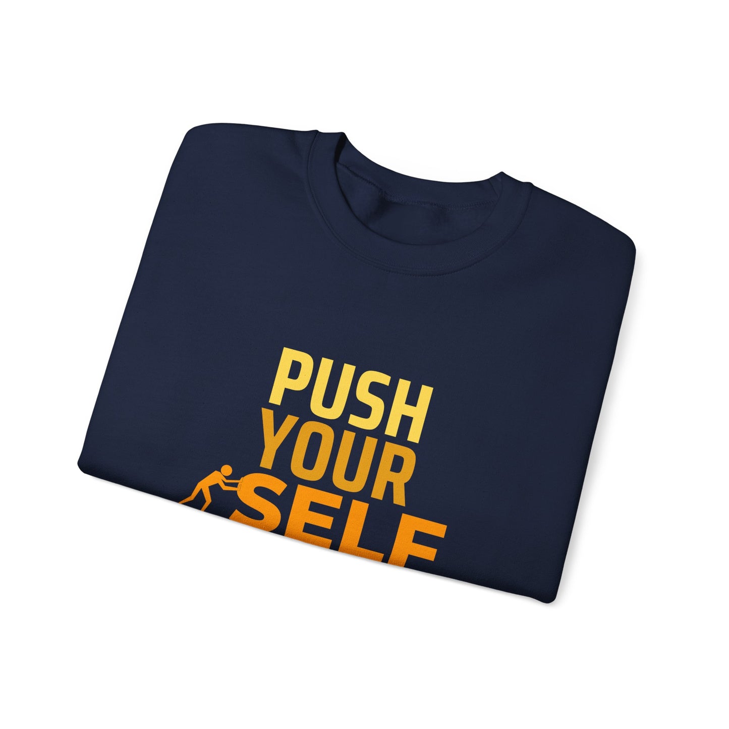 Push Yourself - Unisex Heavy Blend™ Crewneck Sweatshirt - 10591