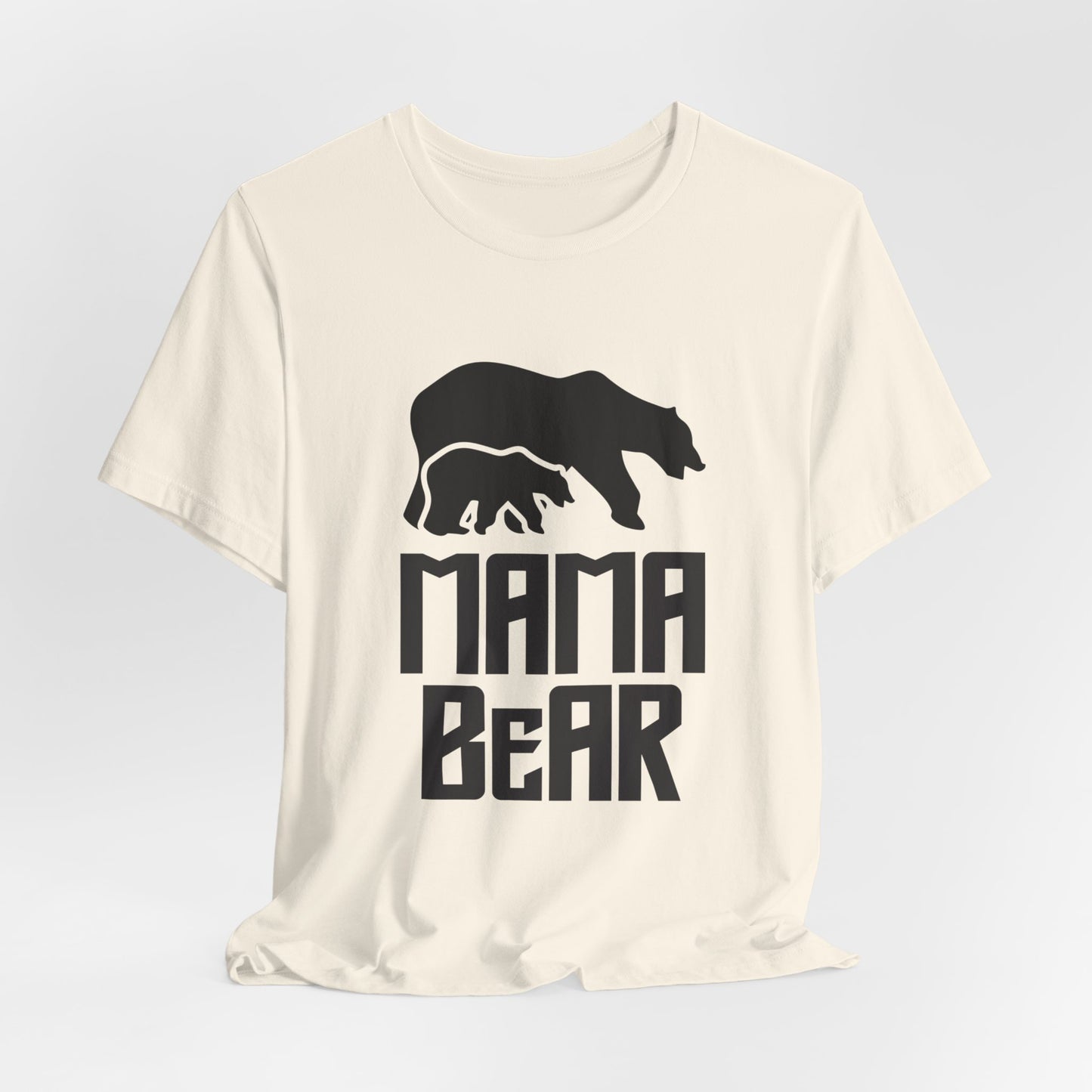 Mama Bear - Unisex Jersey Short Sleeve Tee