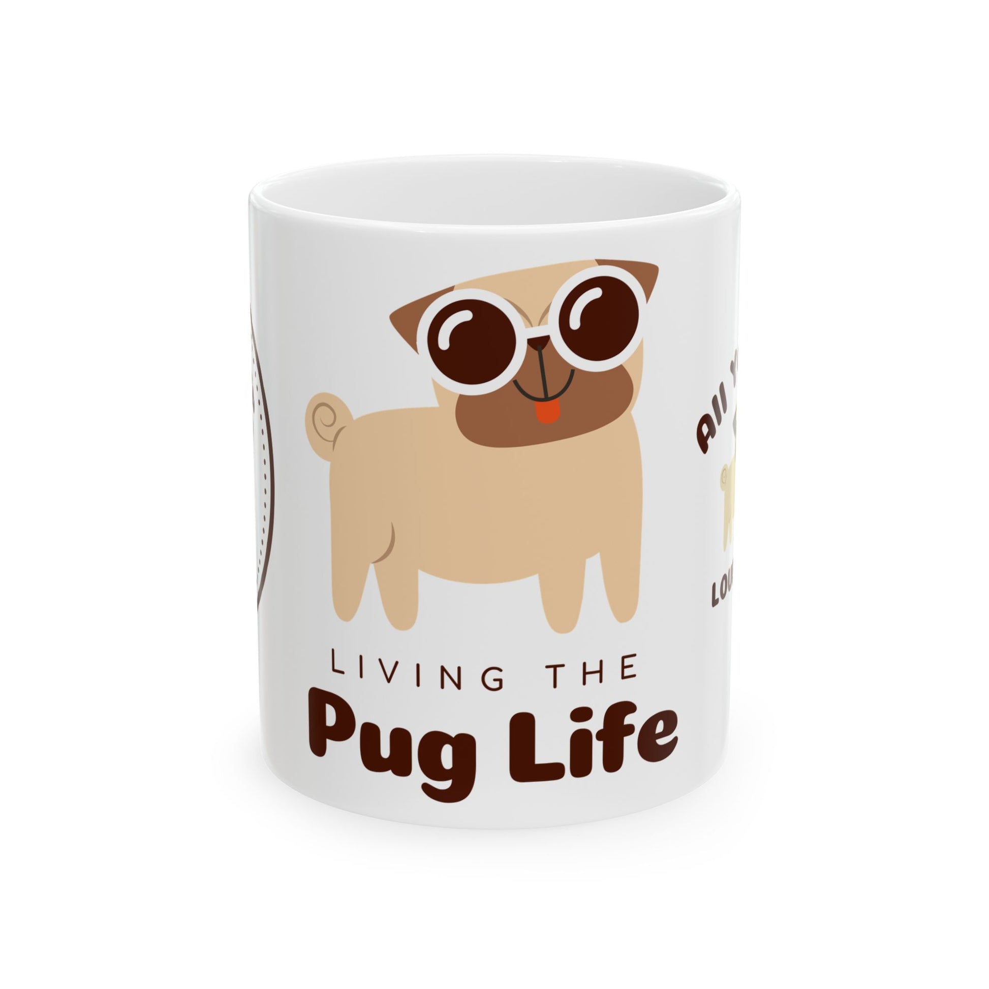 Living the Pug Life - Ceramic Mug, (11oz, 15oz) | 11oz,15 oz,15oz,Bestsellers,Coffee Mugs,Home & Living,Kitchen,Mugs,Sublimation,US Elections Season,Valentine's Day,White base