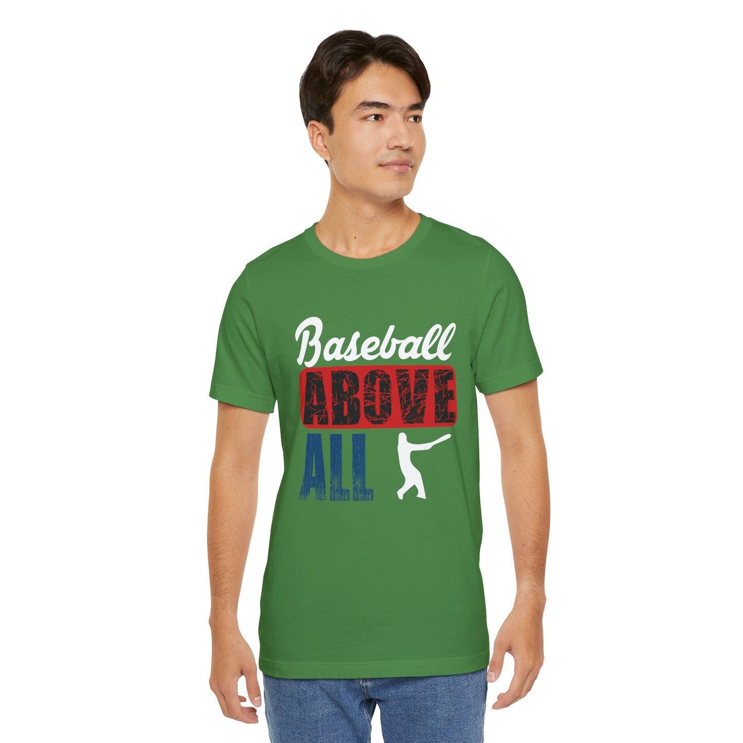 Baseball: Above All - Unisex Jersey Short Sleeve Tee - 13870