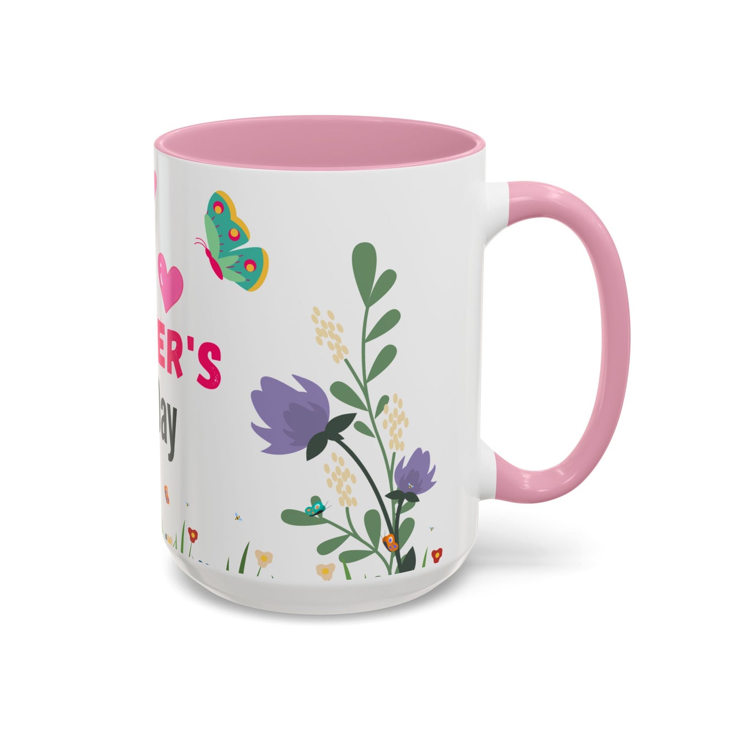 Happy Mother's Day Colorful Mug - 11oz & 15oz - 11817