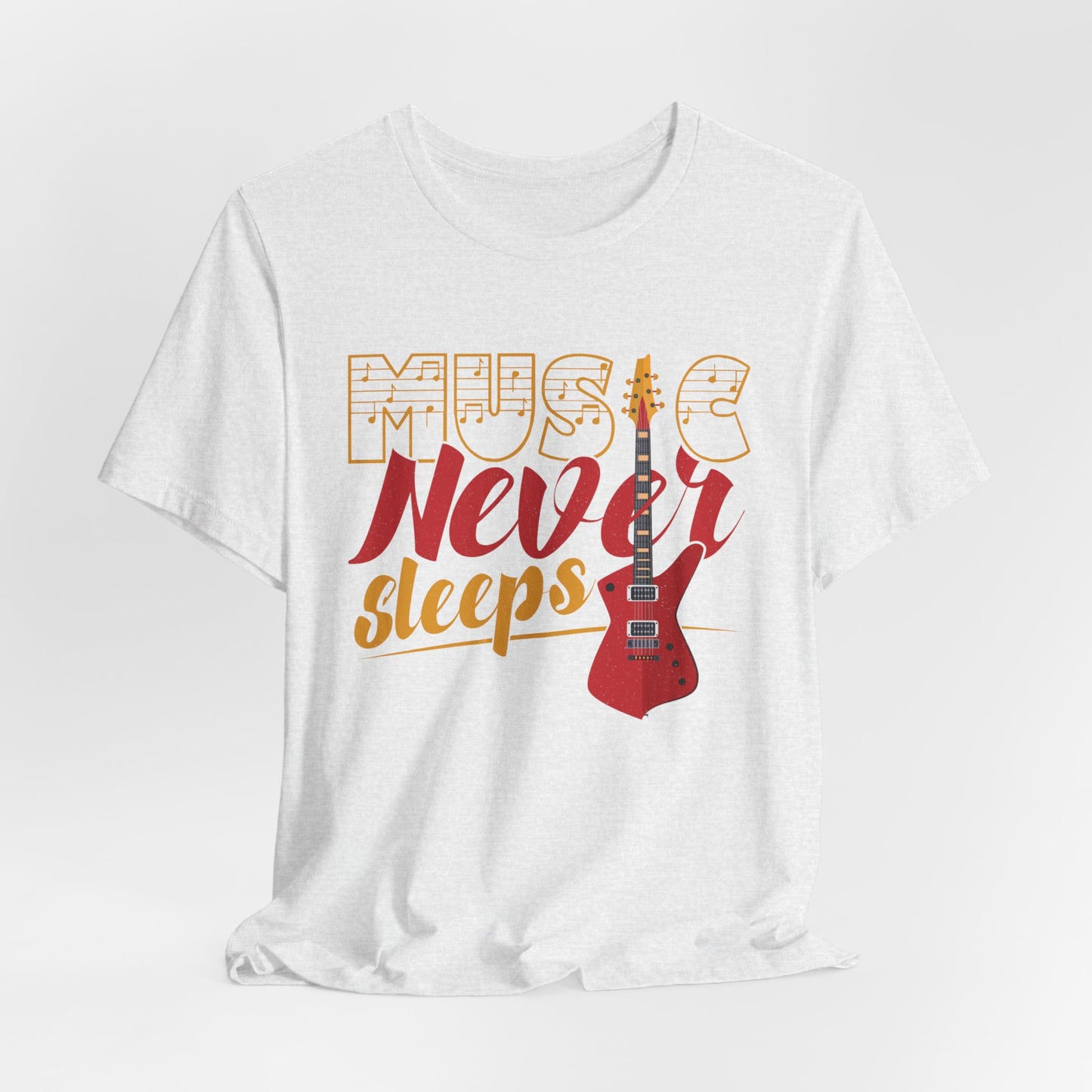 Music Never Sleeps - Unisex Jersey Short Sleeve Tee