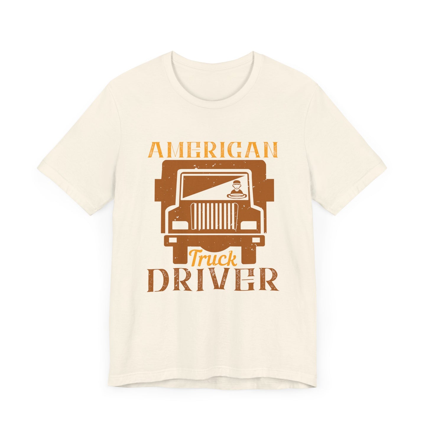 American Truck Driver - Unisex Jersey Short Sleeve Tee - 11400