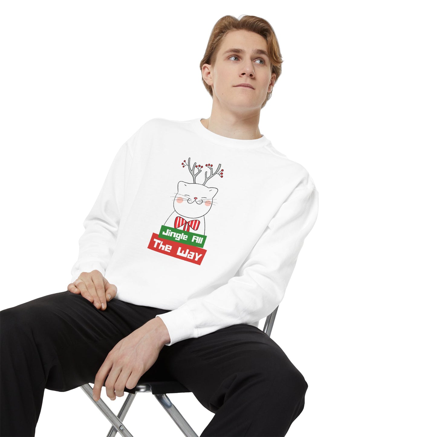 Jingle All The Way - Unisex Garment-Dyed Sweatshirt