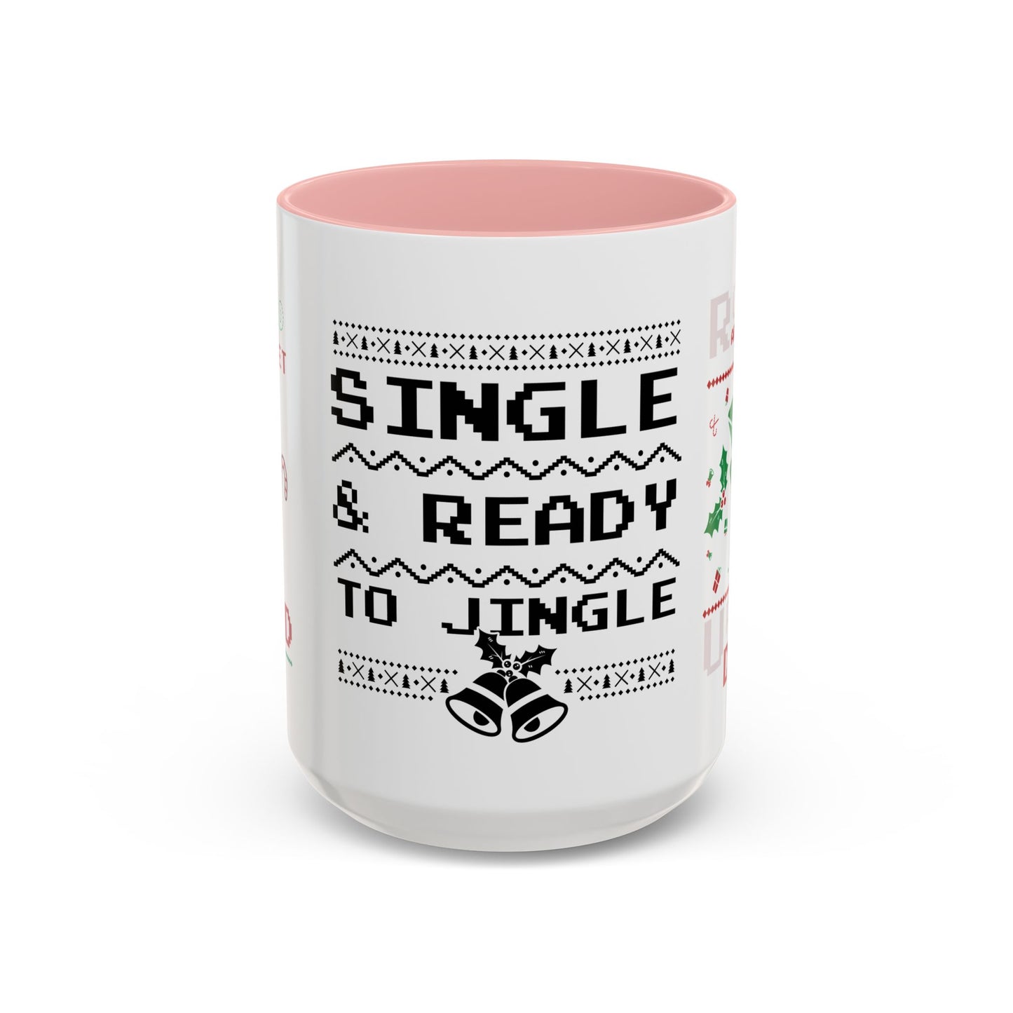 Single and Ready to Jingle - Accent Coffee Mug (11, 15oz)