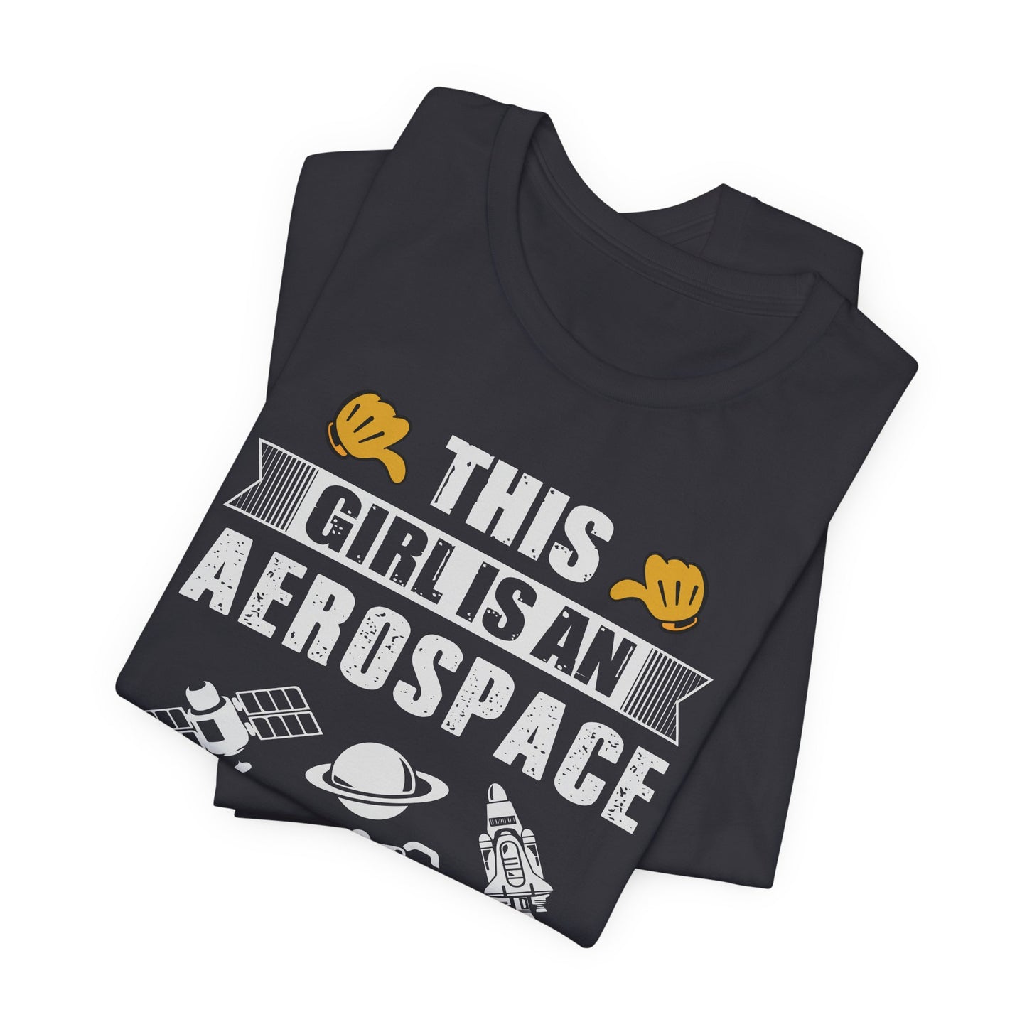 Engineer: This Girl Is An Aerospace Engineer - Unisex Jersey Short Sleeve Tee - 13567