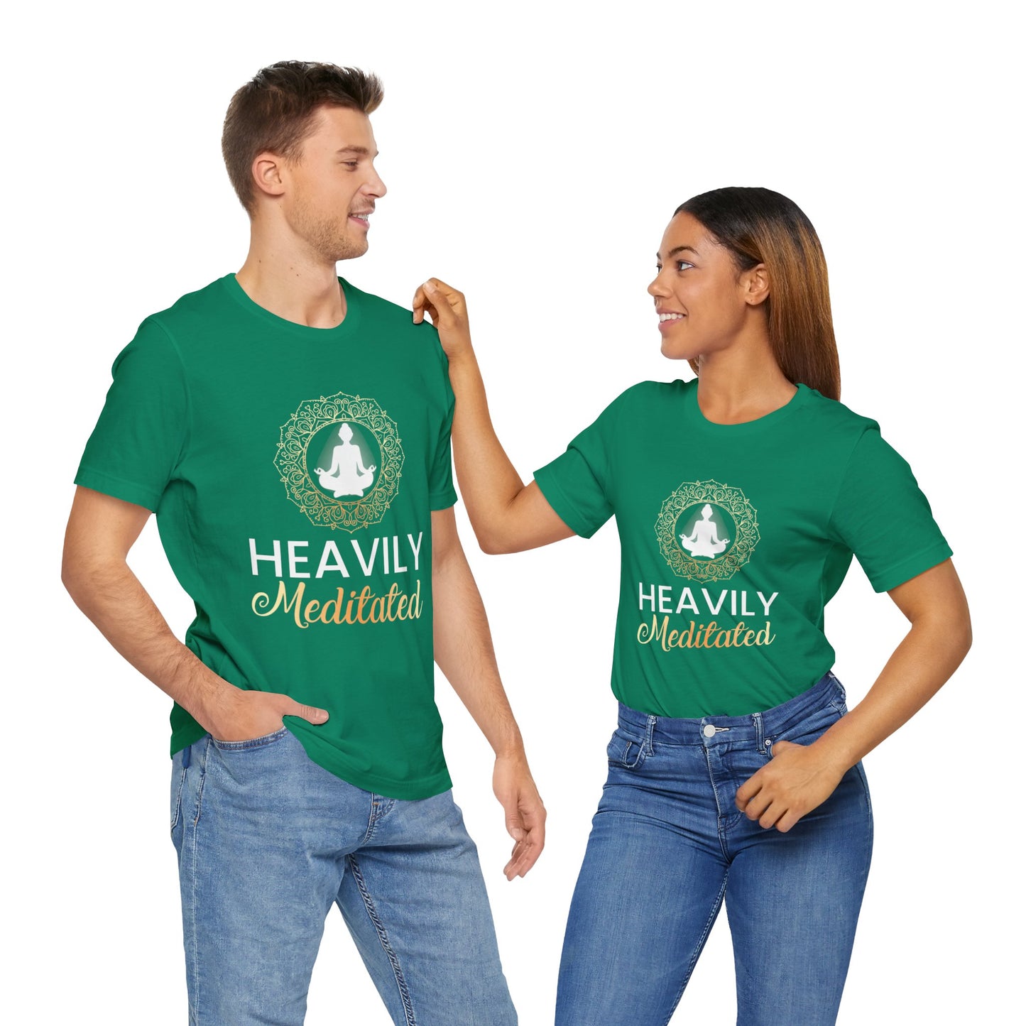 Heavily Meditated - Unisex Jersey Short Sleeve Tee