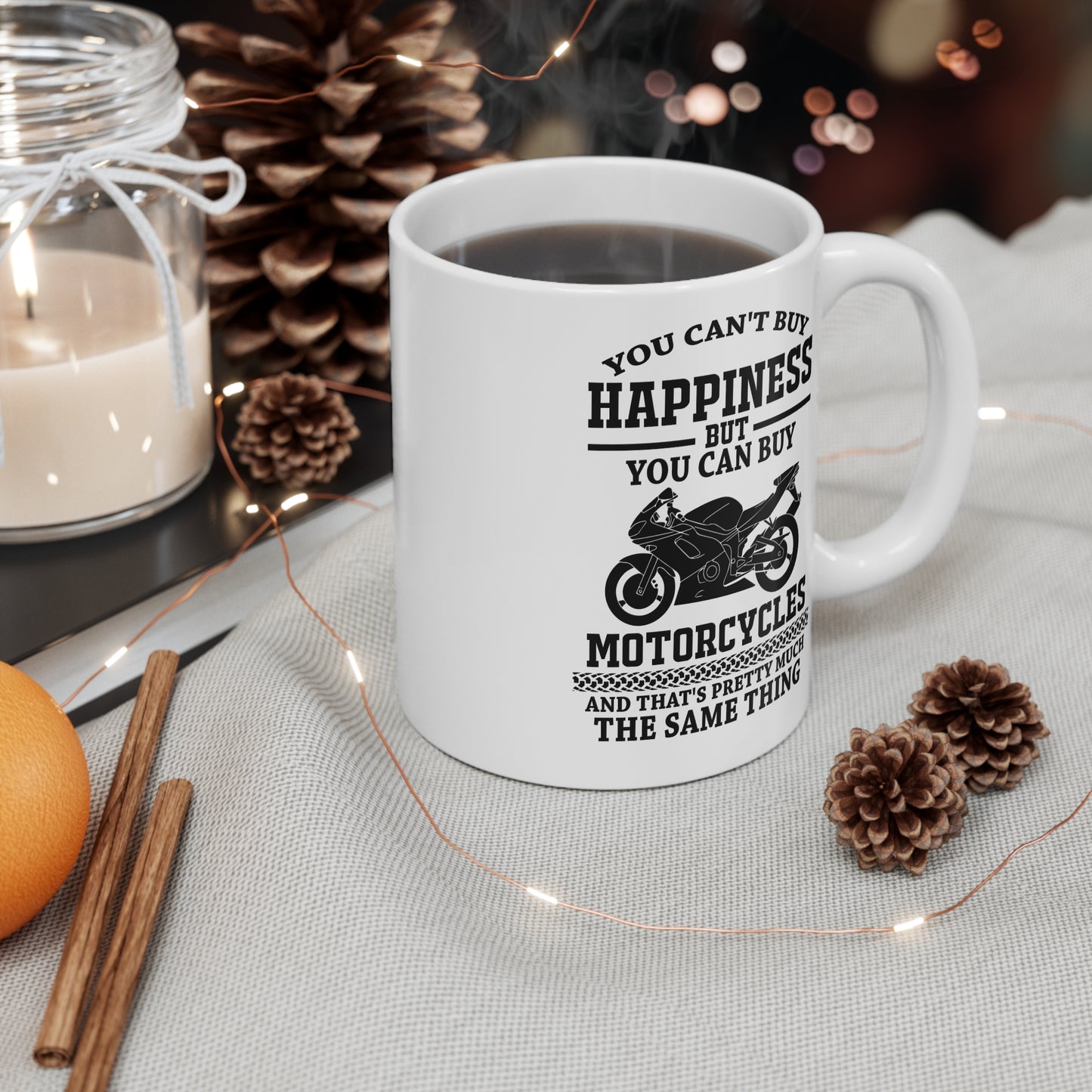 You Can't Buy Happiness But You Can Buy Motorcycles - Mug 11oz - 13109