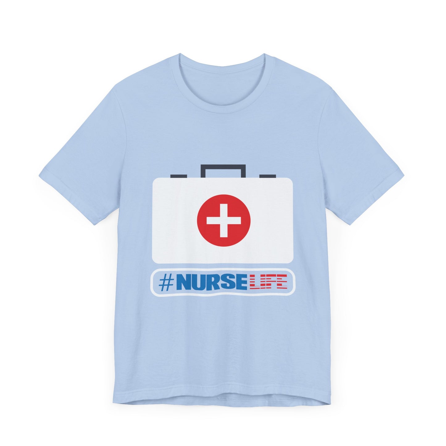 Nurse Life - Unisex Jersey Short Sleeve Tee