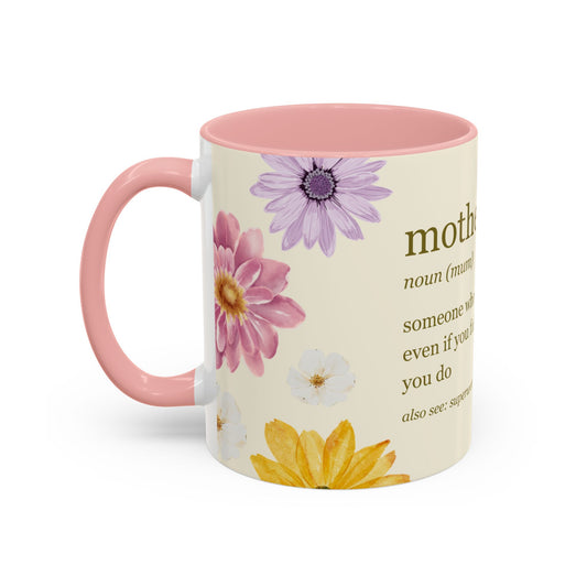 Mother - Accent Coffee Mug (11, 15oz) - 10967