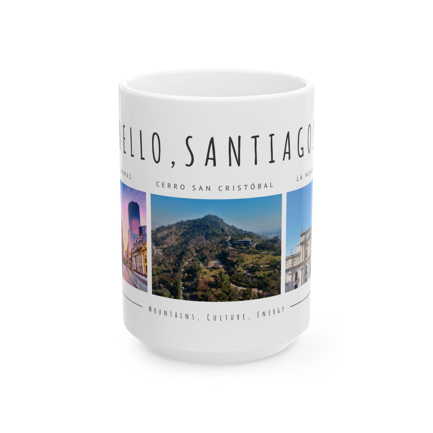 Hello, Santiago! Scenic Ceramic Mug - 11oz & 15oz - 12102