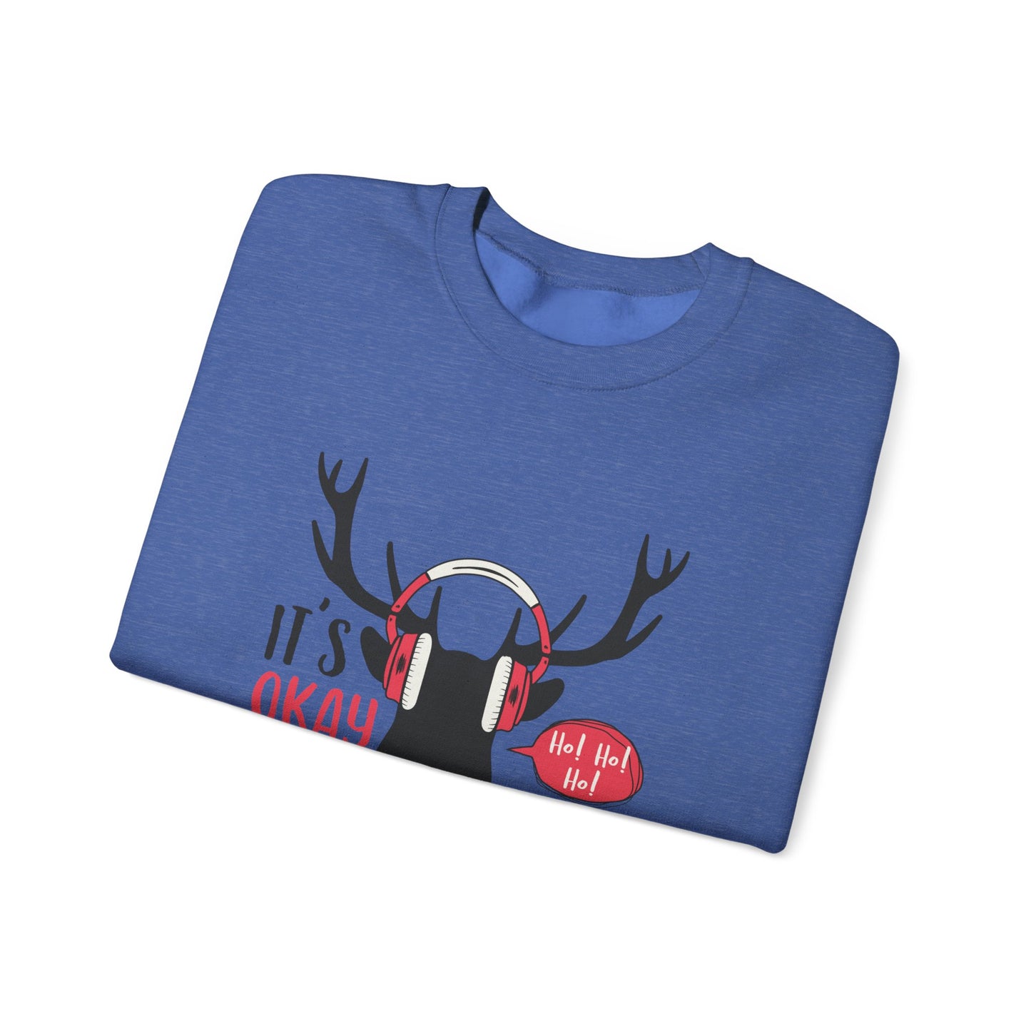 It's Ok To Say Ho Ho! - Unisex Heavy Blend™ Crewneck Sweatshirt