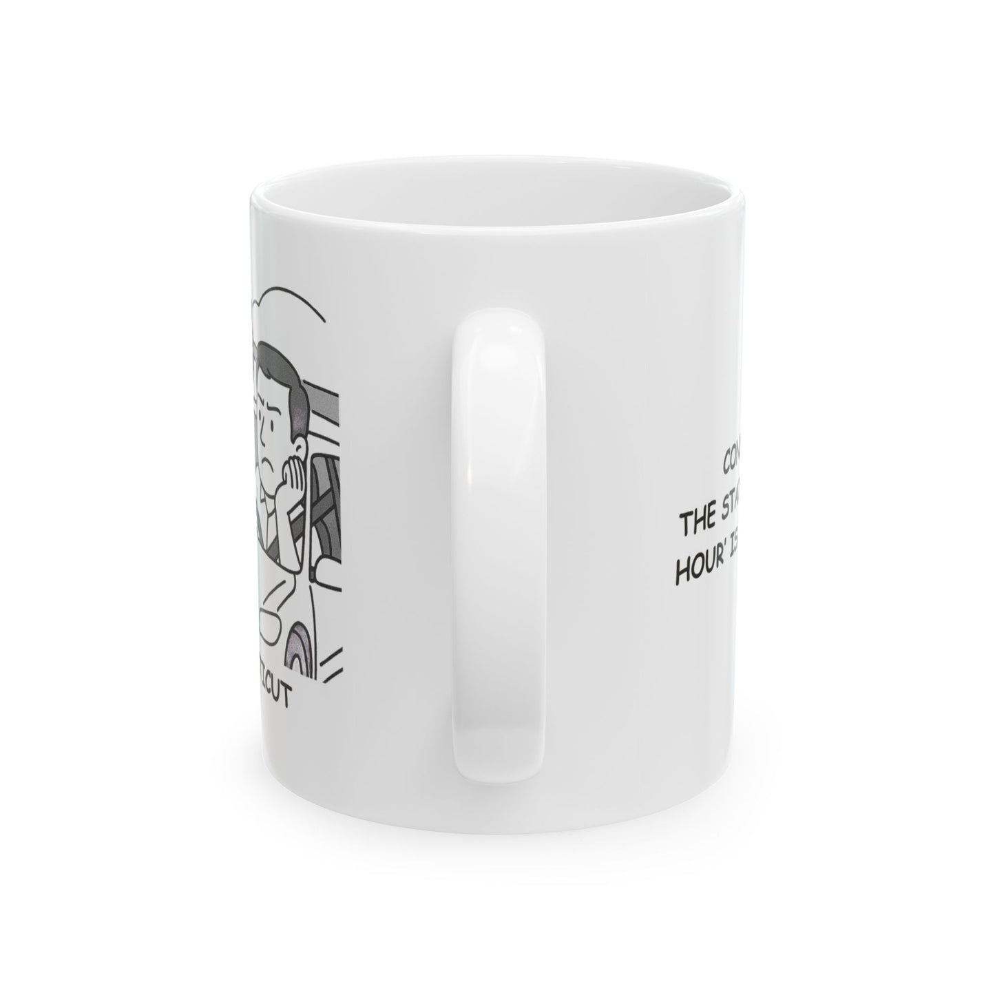 "Connecticut: The state where ‘rush hour’ is a way of life." Ceramic Mug - 13837