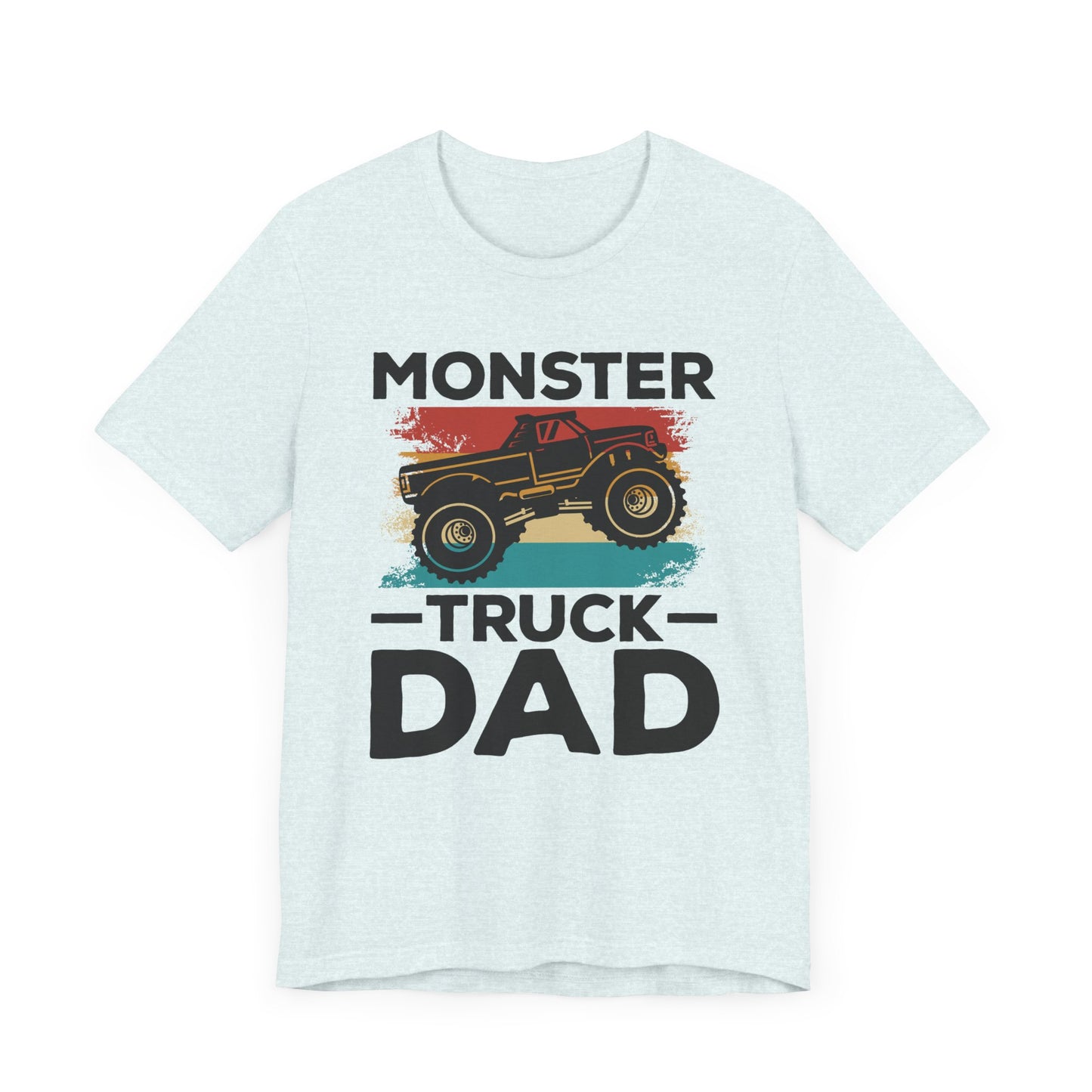 Monster Truck Dad - Unisex Jersey Short Sleeve Tee