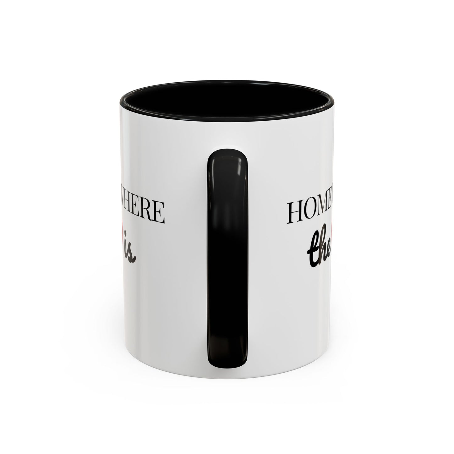 "Home is Where the Heart is" Coffee Mug —  Minimal Accent Ceramic Mug (11/15oz) - 14684