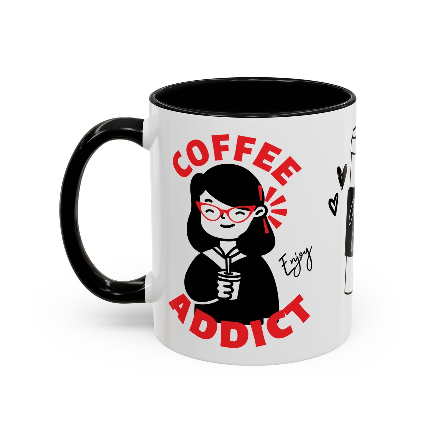 Coffee Addict, Enjoy - Accent Coffee Mug (11, 15oz) - 11297