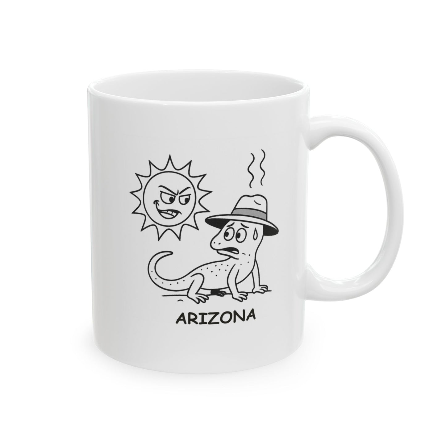 "In Arizona, it’s so dry, even the lizards are wearing hats." Ceramic Mug - 13200