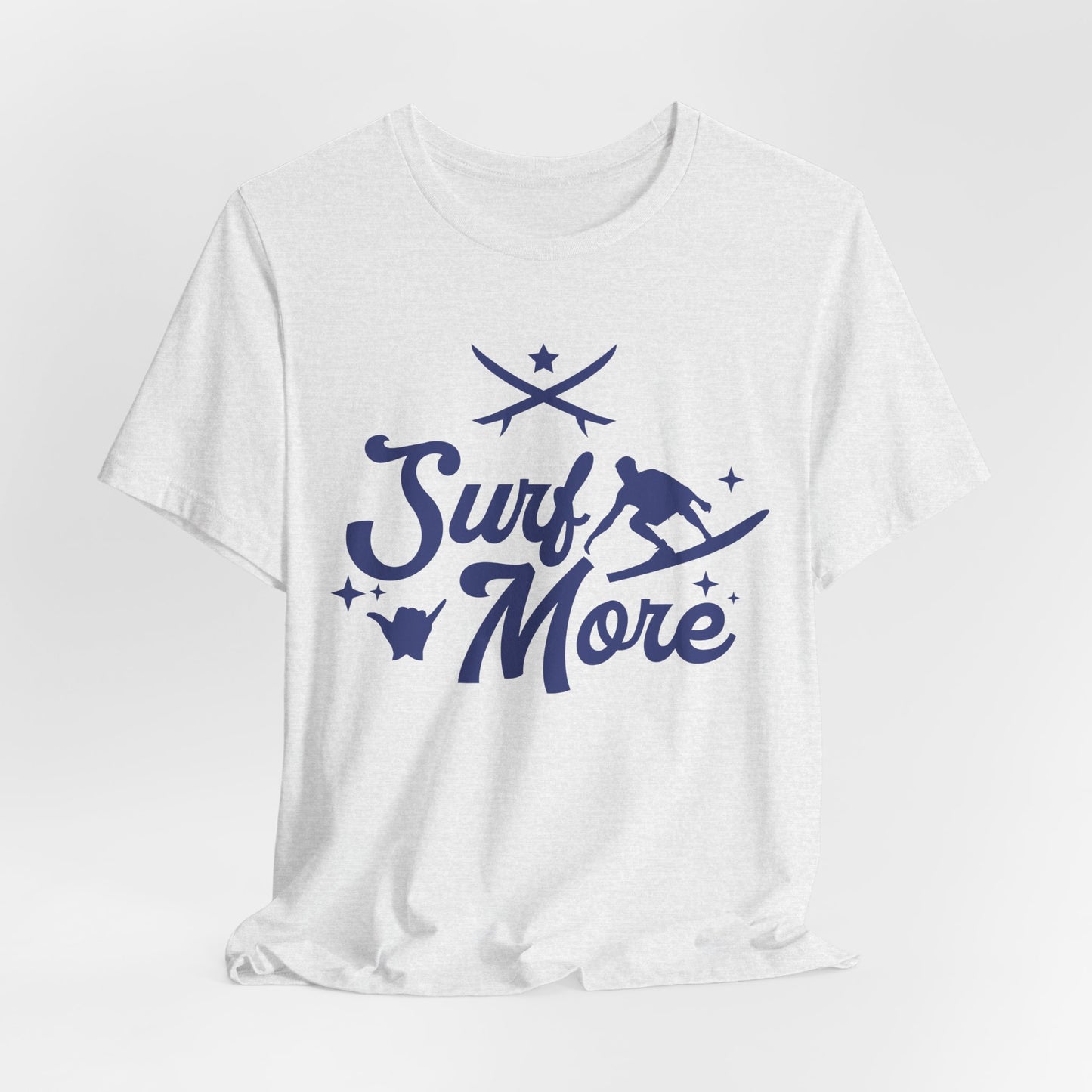 Surf More - Unisex Jersey Short Sleeve Tee - 13135