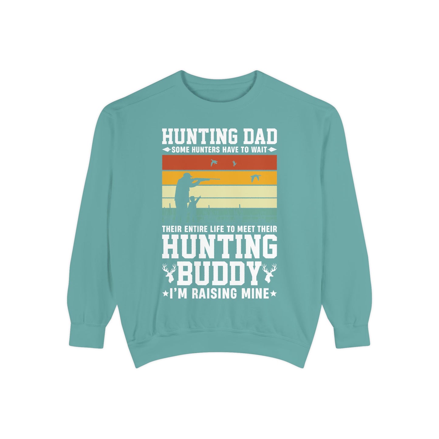 Hunting Daddy Sweatshirt - 12910