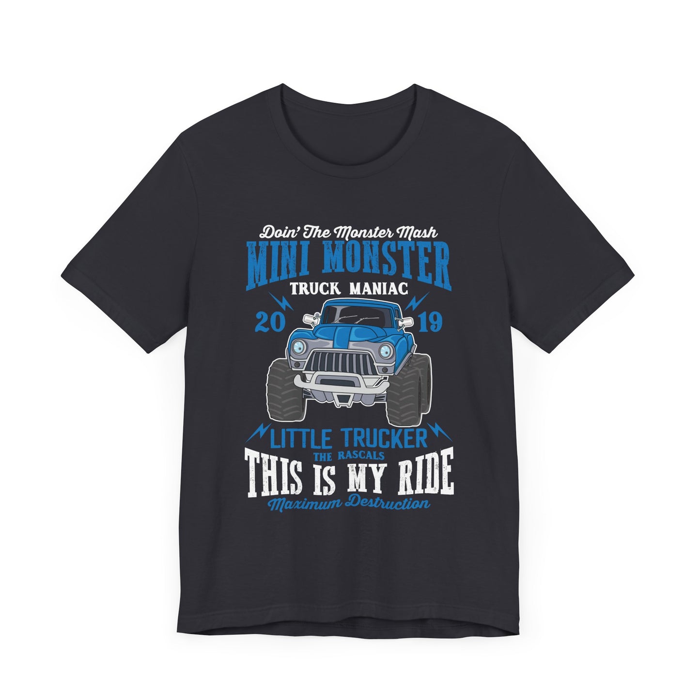 Mini Monster, Little Trucker, This is My Ride - Unisex Jersey Short Sleeve Tee - 12573