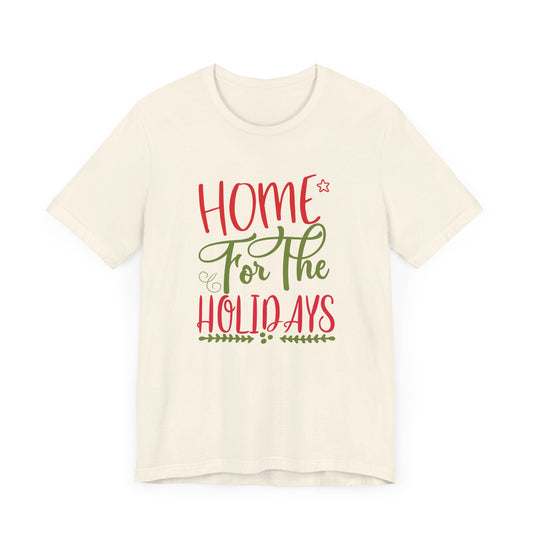 Christmas: Home For The Holiday - Unisex Jersey Short Sleeve Tee - 11741