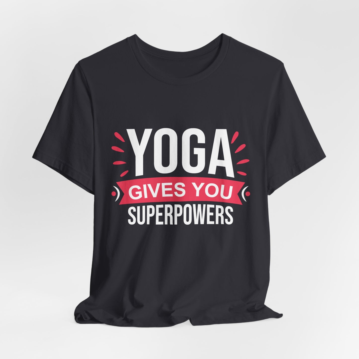 Yoga Gives You Superpowers - Unisex Jersey Short Sleeve Tee - 12509