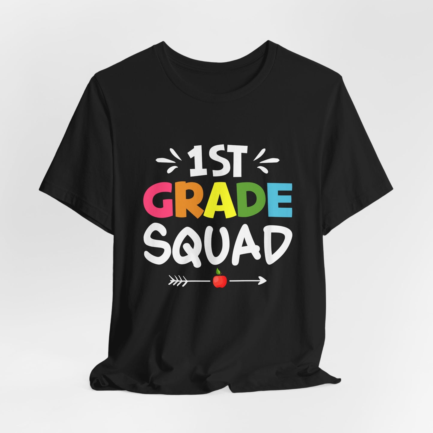 Teacher: 1st Grade Squad - Unisex Jersey Short Sleeve Tee